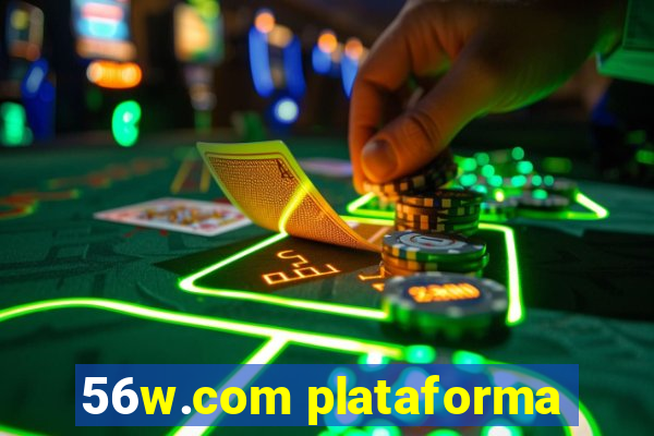 56w.com plataforma